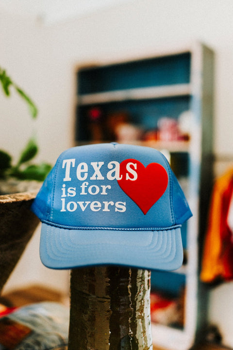 Texas is for Lovers Trucker Hat - ascot + hart