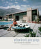 William Krisel's Palm Springs Book - ascot + hart