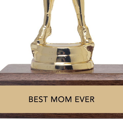 Best Mom Ever Trophy - ascot + hart