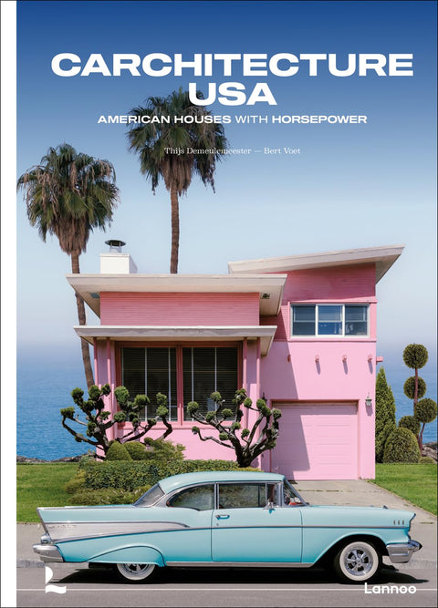 Carchitecture USA: American Houses with Horsepower Book - ascot + hart