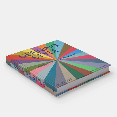 Defining Style: The Book of Interior Design - ascot + hart