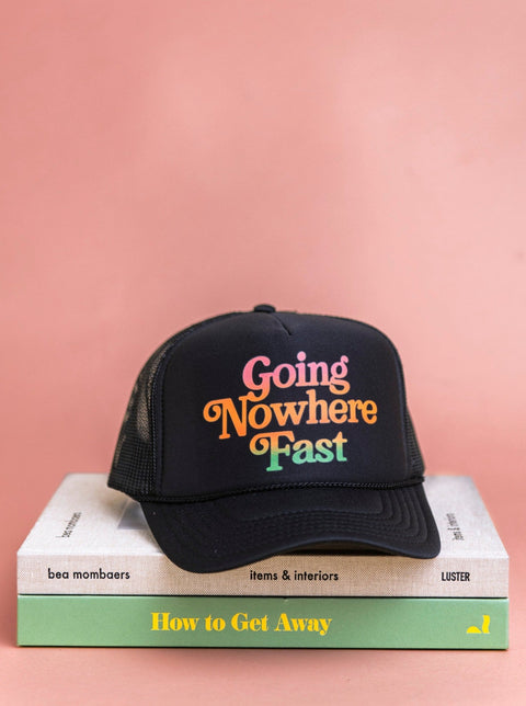 Going Nowhere Fast Trucker - ascot + hart