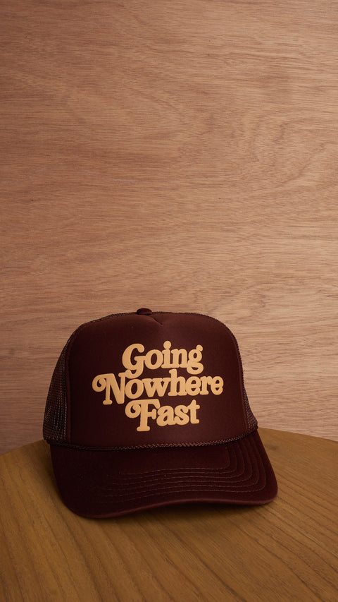 Going Nowhere Fast Trucker - ascot + hart