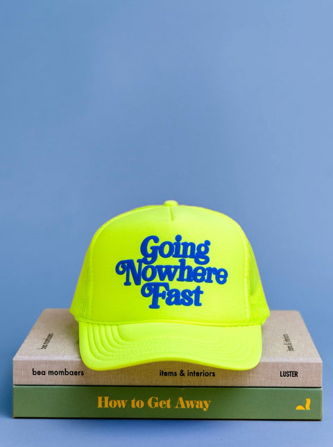Going Nowhere Fast Trucker - ascot + hart