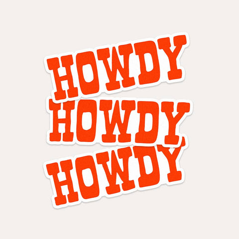 Howdy Sticker - ascot + hart