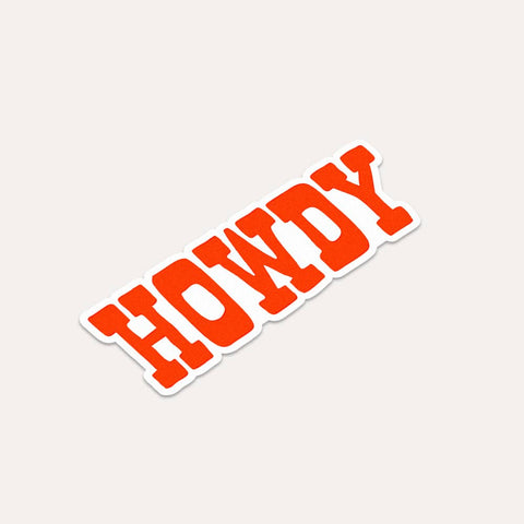 Howdy Sticker - ascot + hart