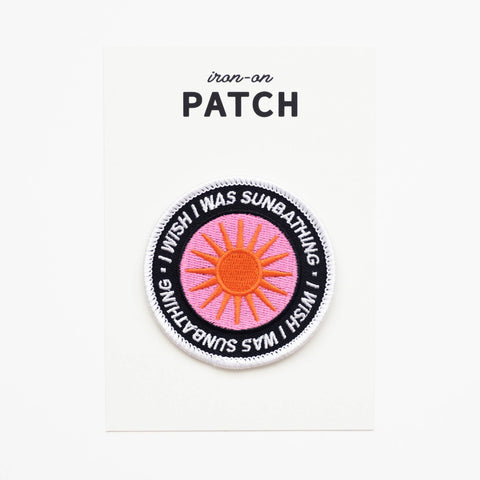 I Wish I Was Sunbathing Embroidered Iron on Patch - ascot + hart