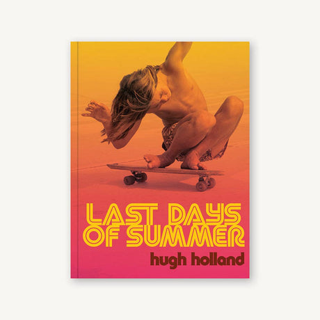 Last Days of Summer Book - ascot + hart