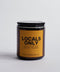 LOCALS ONLY CANDLE [SANTAL + SMOKE] - ascot + hart