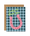 Lucky To Have You Card - ascot + hart