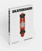 Skateboard Book - ascot + hart