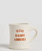 Texas Is Always A Good Idea Mug - ascot + hart