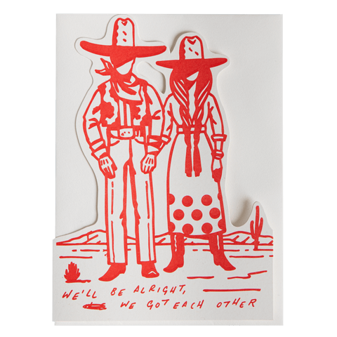 We'll Be Alright Cut-Out Greeting Card - ascot + hart