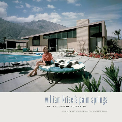 William Krisel's Palm Springs Book - ascot + hart