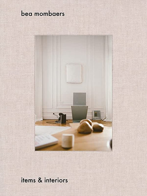 Bea Mombaers: items & interiors Book - ascot + hart