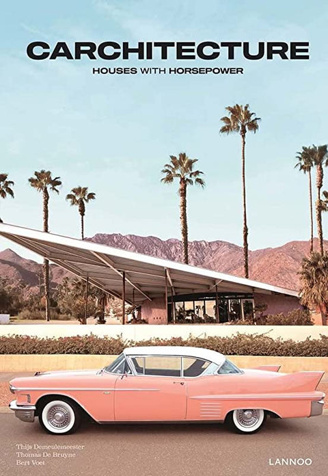 Carchitecture: House with Horsepower Book - ascot + hart