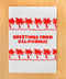 GREETINGS FROM CALIFORNIA PALMS GREETING CARD - ascot + hart