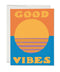 Sunny Vibes encouragement greeting card - ascot + hart